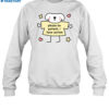 Stinky Katie Please Be Patient I Have Autism Shirt 1