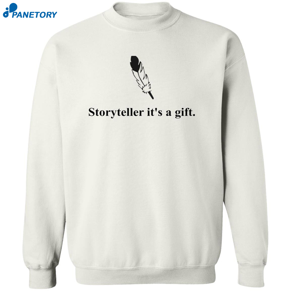Storyteller It's A Gift Shirt 6 Storyteller It’s A Gift Shirt 2