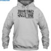 Taylor Trash Takes Itself Out Every Single Time Sweatshirt 2