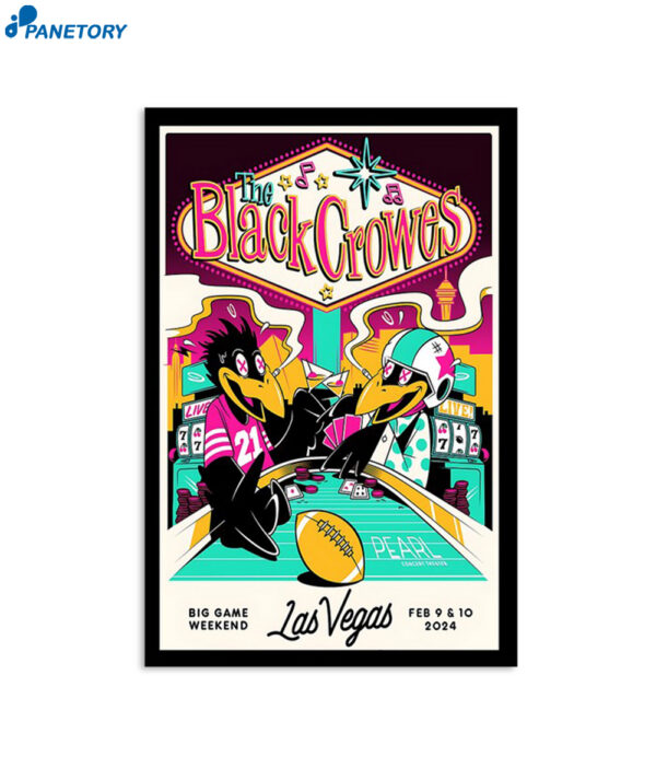 The Black Crowes February 9 & 10 2024 Pearl Theater Las Vegas NV Poster