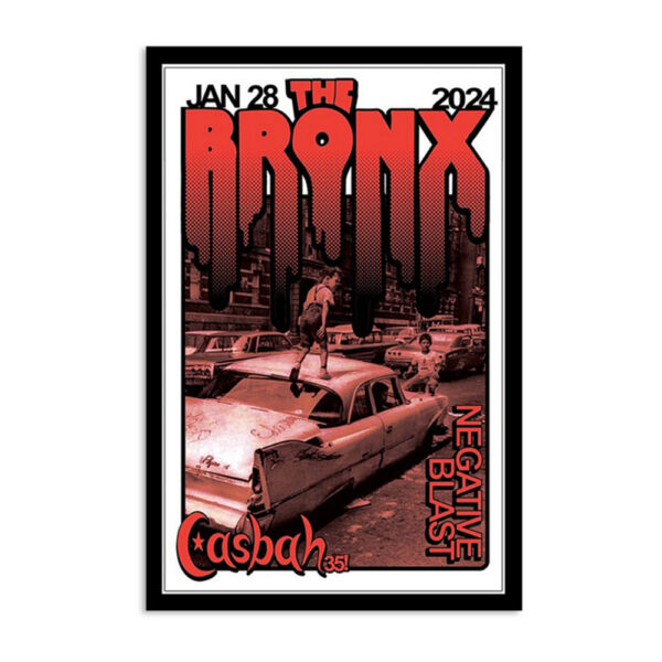 The Bronx Casbah San Diego Ca January 28 2024 Poster
