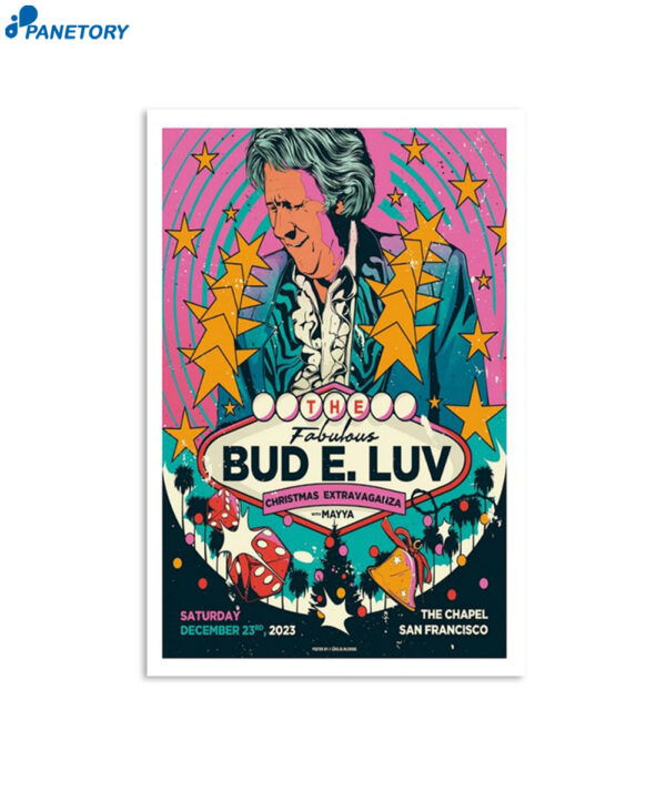 The Fabulous Bud E. Luv San Francisco Ca December 23 2023 Poster