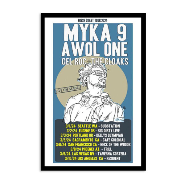 The Fresh Coast Tour Myka 9 2024 Poster