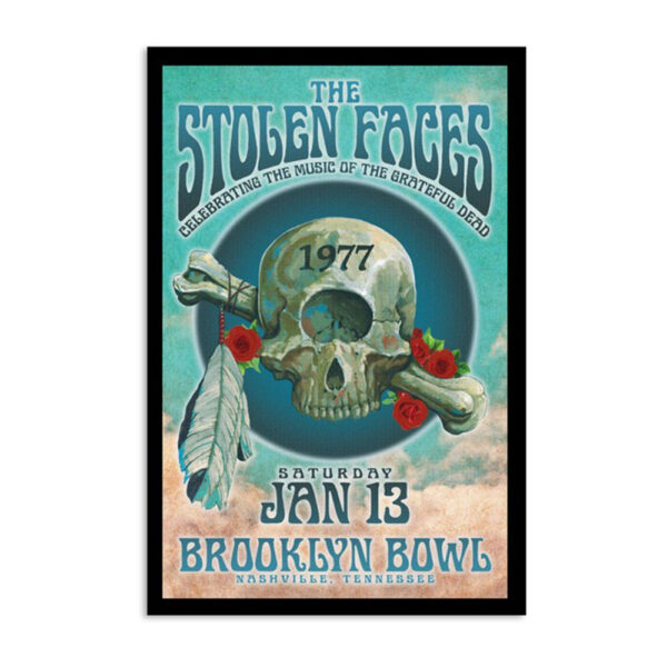 The Stolen Faces Jan 13 2024 Brooklyn Bowl Nashville TN Poster