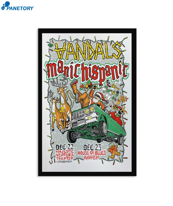 The Vandals And Manic Hispanic December 23 2023 House Of Blues Anaheim Anaheim Ca Poster