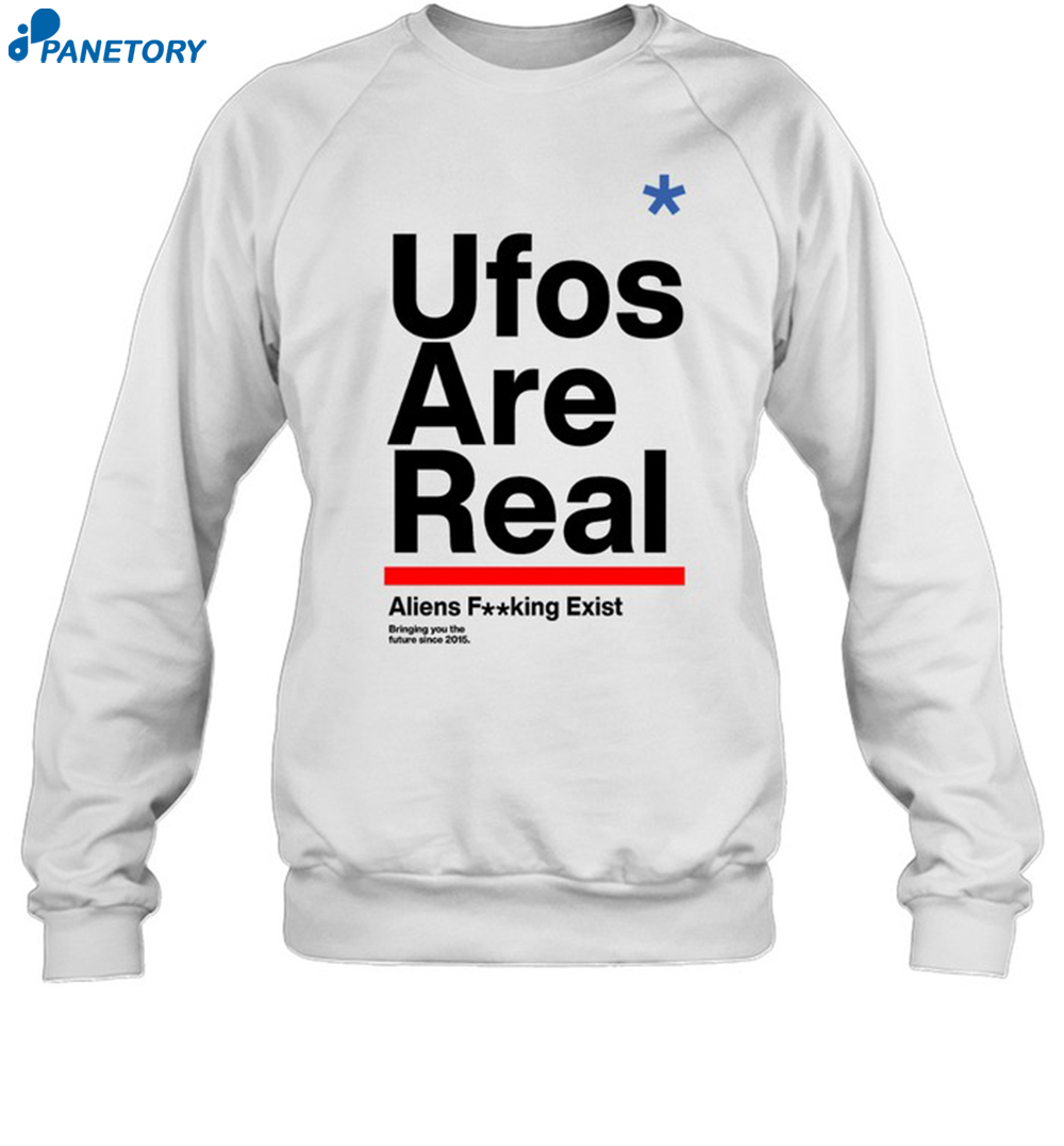 To The Stars Ufos Are Real Shirt 6 To The Stars Ufos Are Real Shirt 1