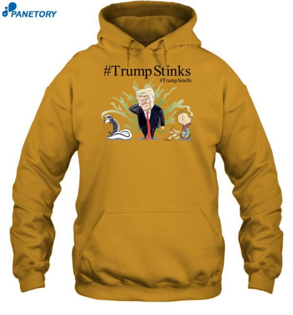 Trump Stinks Trump Smells Shirt