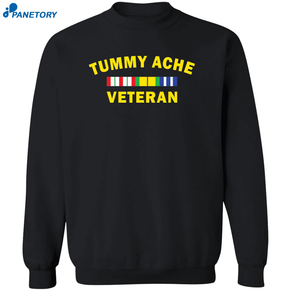 Tummy Ache Veteran Shirt 6 Tummy Ache Veteran Shirt 2