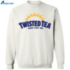 Twisted Tea Hard Iced Tea Shirt 1