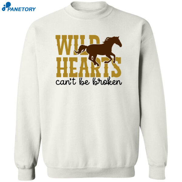 Wild Hearts Can'T Be Broken Horse Shirt