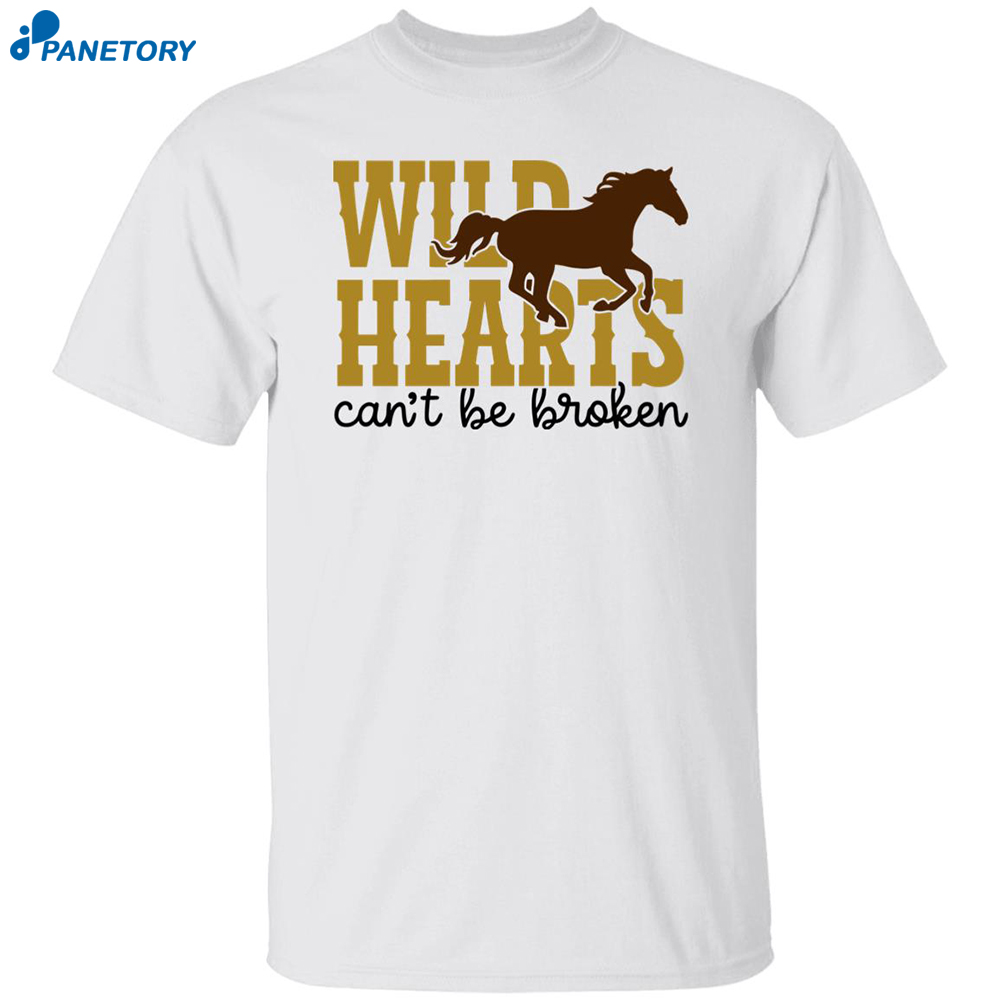 Wild Hearts Can't Be Broken Horse Shirt 8 Wild Hearts Can’t Be Broken Horse Shirt