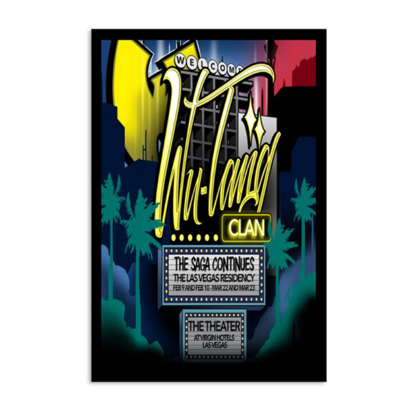 Wu Tang Clan The Theater At Virgin Hotels Las Vegas Nv March 22 23 2024 Poster
