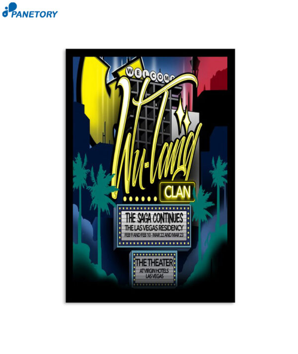 Wu Tang Clan The Theater At Virgin Hotels Las Vegas Nv March 22 23 2024 Poster
