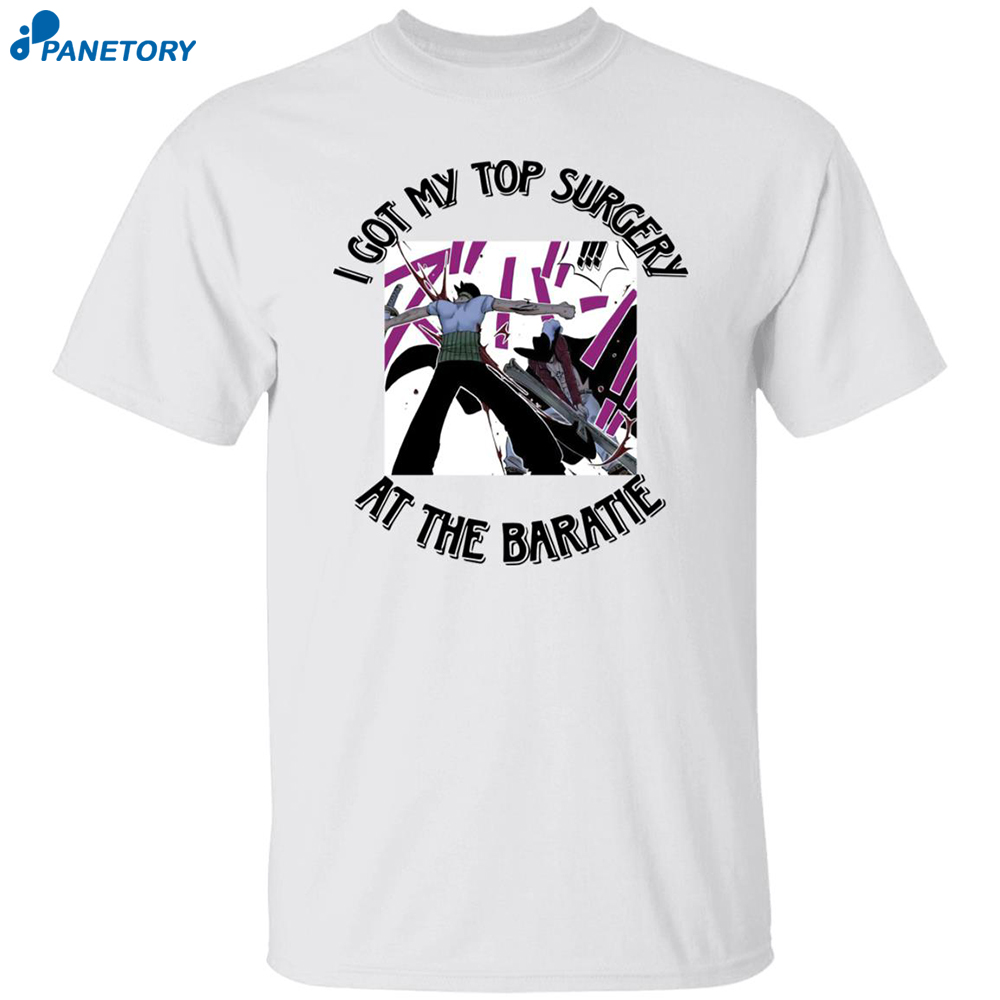 Zoro I Got My Top Surgery At The Baratie Shirt 8 Zoro I Got My Top Surgery At The Baratie Shirt