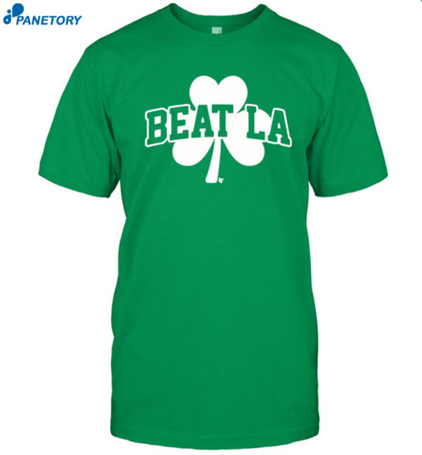 Boston Beat La Shirt