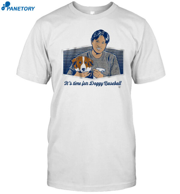 Shohei Ohtani It's Time For Doggy Baseball Shirt
