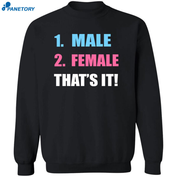 1 Male 2 Female That’s It Shirt 2