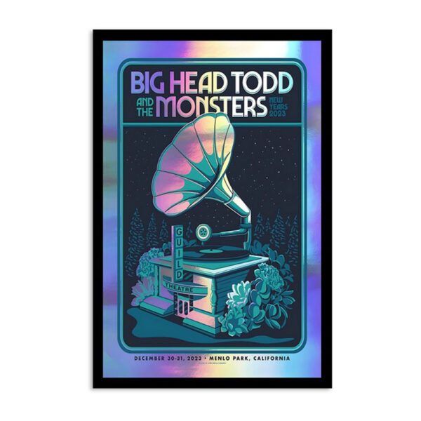 Big Head Todd And The Monsters The Guild Theatre Menlo Park CA Dec 30 31 2023 Poster