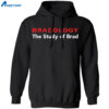 Bradology The Study Of Brad Shirt 1