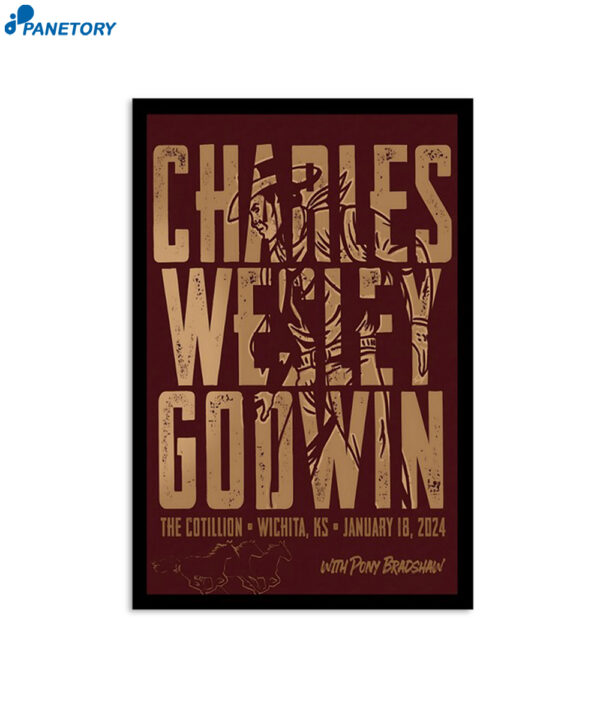 Charles Wesley Godwin January 18 2024 The Cotillion Wichita KS Poster