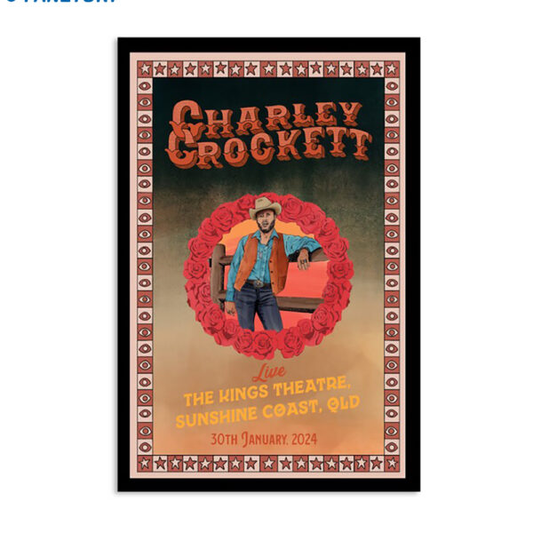 Charley Crockett Jan 30 2024 Sunshine Coast Qld Poster