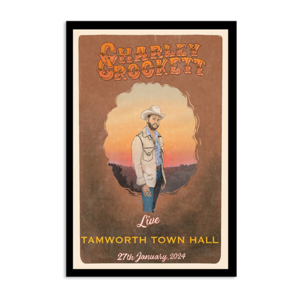 Charley Crockett January 27 2024 Tamworth Town Hall Tamworth Australia Poster