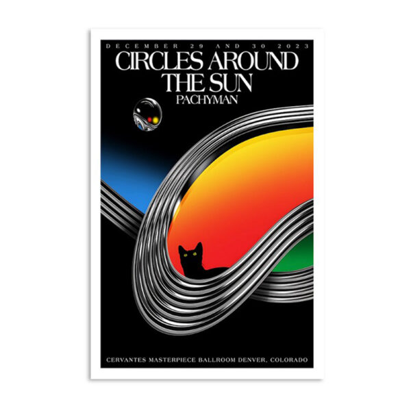 Circles Around The Sun Cervantes Masterpiece Ballroom Denver CO Dec 29 2023 Poster