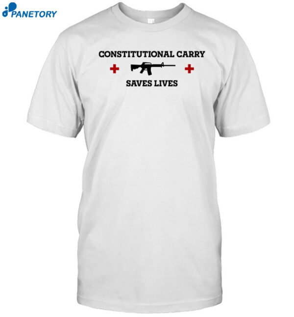 Constitutional Carry Saves Shirt