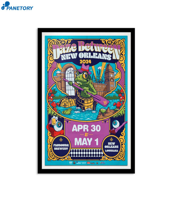 Daze Between Nola Faubourg Brewing New Orleans La Apr 30 May 1 2024 Poster