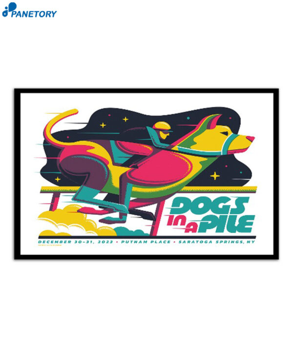 Dogs In A Pile Nye 2023 Putnam Place Saratoga Springs Ny Poster