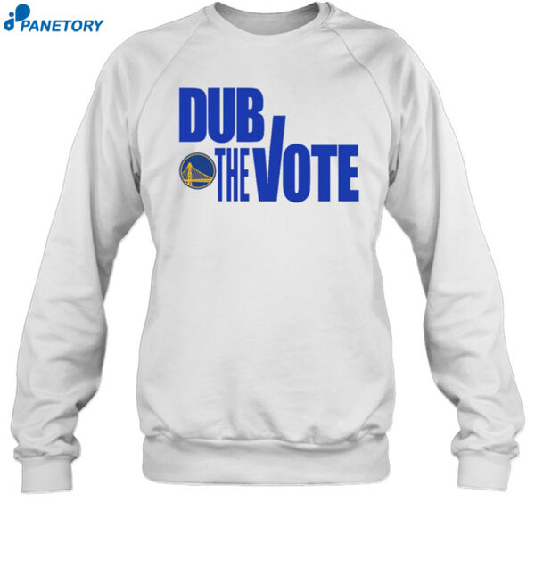 Dub The Vote Shirt