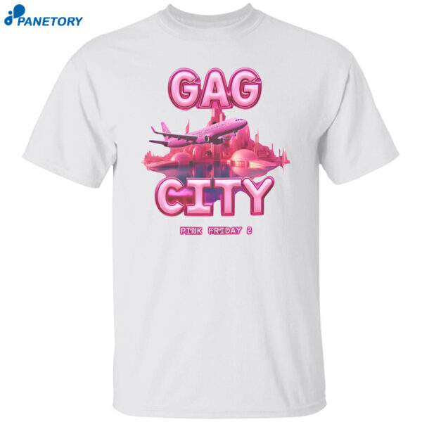 Gag City Pink Friday 2 Shirt