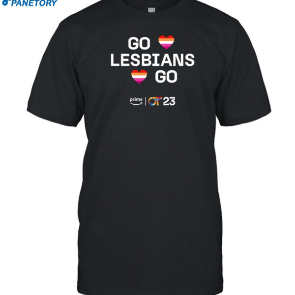 Go Lesbians Go Camiseta Shirt