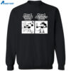 How I Actually Look Steamboat Willie Meme Shirt 2