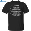 I Have The Right To Remain Silent I Do Not Have To Answer Questions Shirt