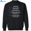 I Have The Right To Remain Silent I Do Not Have To Answer Questions Shirt 2