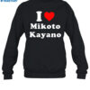 I Love Mikoto Kayano Shirt 1