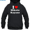 I Love Mikoto Kayano Shirt 2