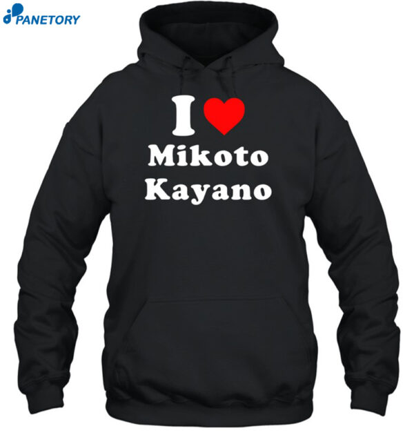 I Love Mikoto Kayano Shirt 2