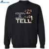 If You Want Your Pocket 2 Swell Tell Shirt 2