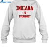 Indiana Vs Everybody Shirt 3