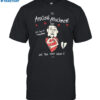 It's Anxious Attachment Time Let's Beg For Reassurance Shirt