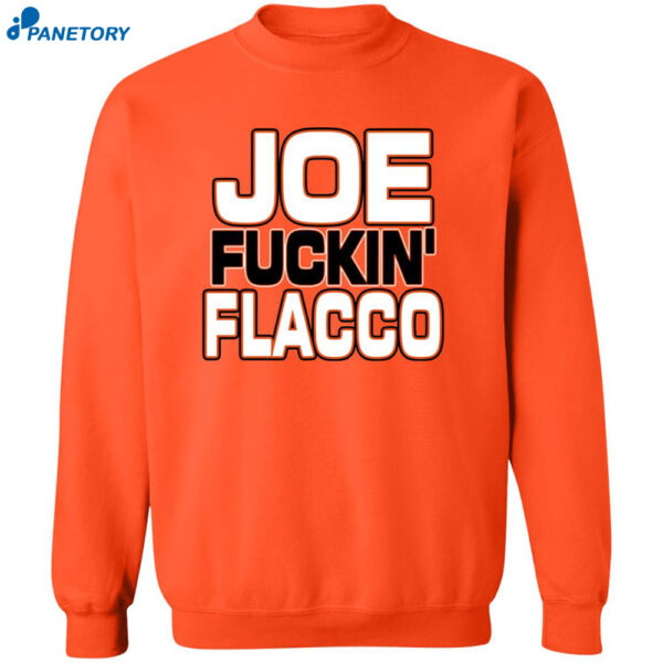 Joe Fuckin' Flacco Shirt