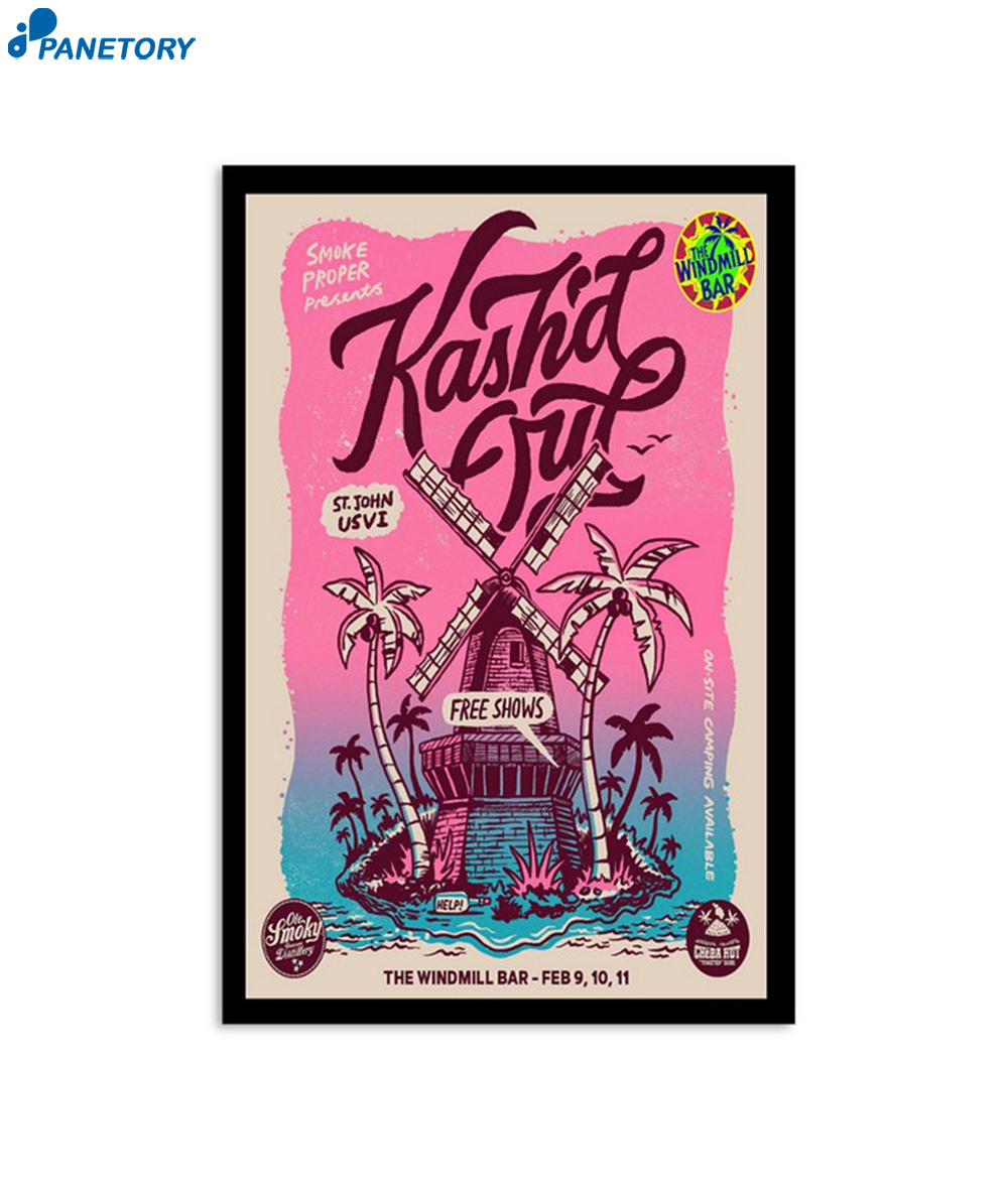 Kash'd Out The Windmill Bar Tour 2024 Poster 2 Kash'd Out The Windmill Bar Tour 2024 Poster
