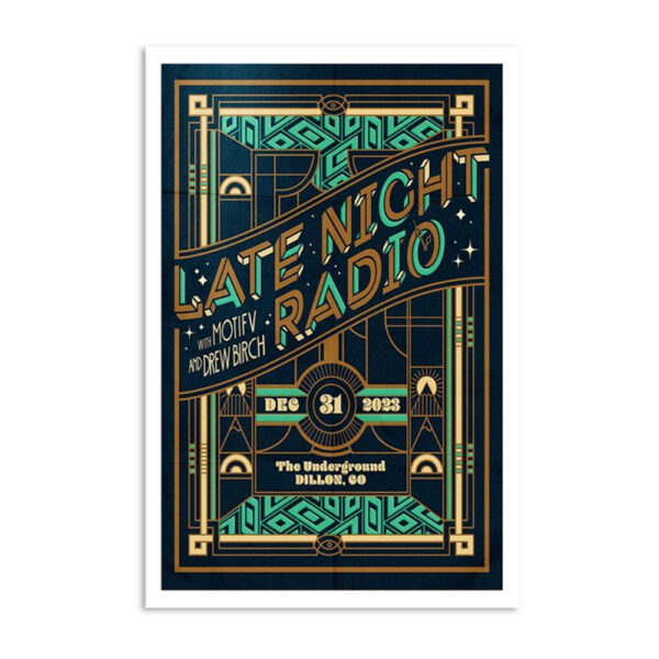 Late Night Radio The Underground Dillon Co December 31 2023 Poster