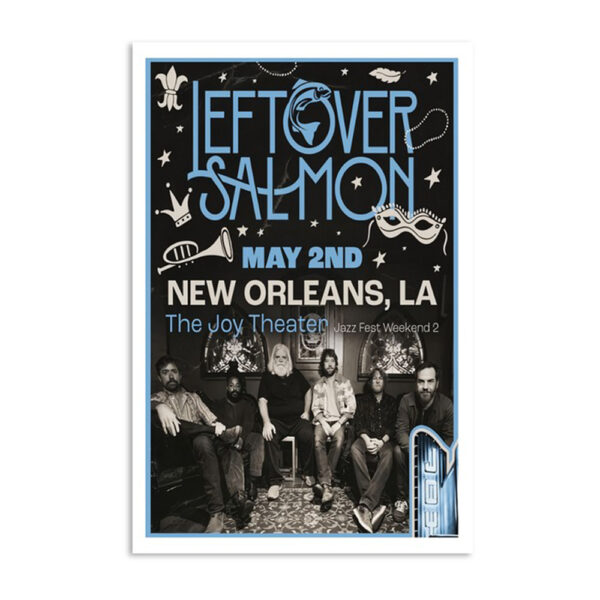 Leftover Salmon May 2 2024 The Joy Theater New Orleans La Poster