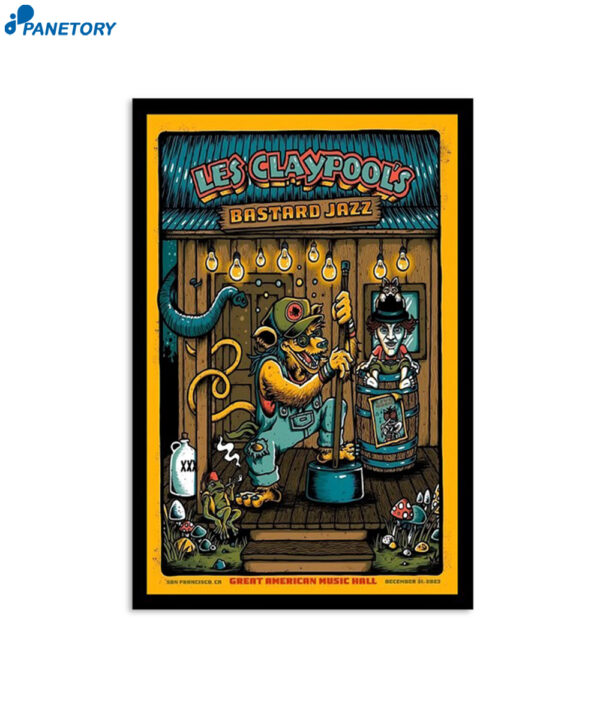 Les Claypool's Bastard Jazz Great American Music Hall San Francisco CA Dec 31 2023 Poster
