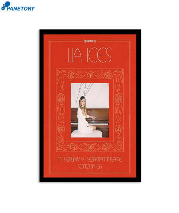 Lia Ices February 9 2024 Sebastiani Theatre Sonoma Ca Poster