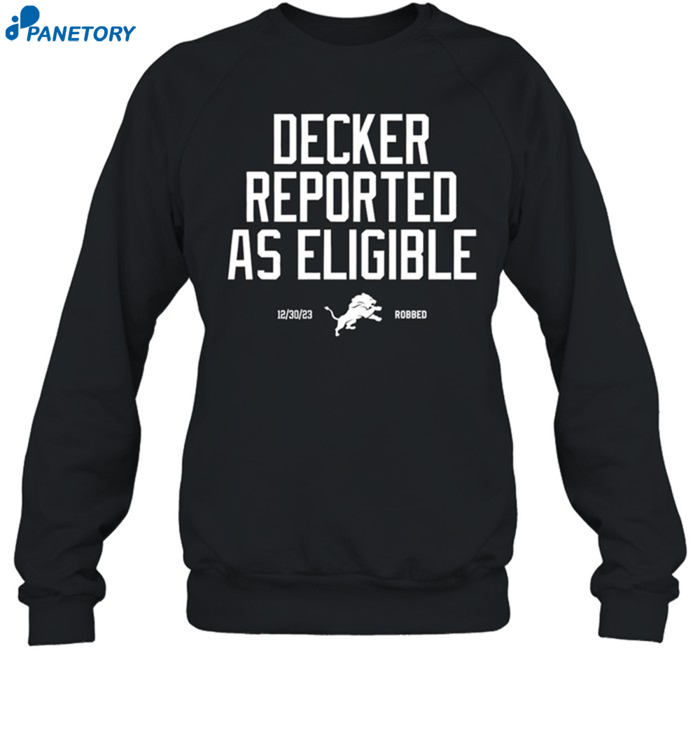 Lions Robbed Decker Reported As Eligible Shirt 6 Lions Robbed Decker Reported As Eligible Shirt 1