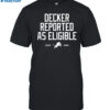 Lions Robbed Decker Reported As Eligible Shirt